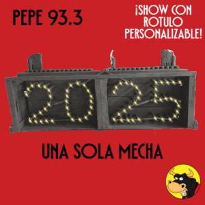 MINI SHOW PEPE 93.3 UNA SOLA MECHA